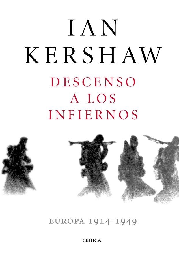 DESCENSO A LOS INFIERNOS | 9788491990215 | KERSHAW, IAN | Llibreria La Gralla | Llibreria online de Granollers