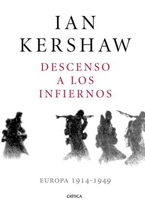 DESCENSO A LOS INFIERNOS | 9788491990215 | KERSHAW, IAN | Llibreria La Gralla | Librería online de Granollers