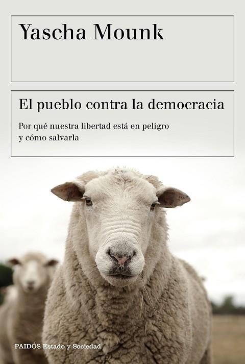 PUEBLO CONTRA LA DEMOCRACIA, EL  | 9788449334825 | MOUNK, YASCHA | Llibreria La Gralla | Librería online de Granollers