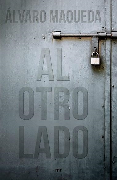 AL OTRO LADO | 9788427044654 | MAQUEDA, ÁLVARO | Llibreria La Gralla | Llibreria online de Granollers