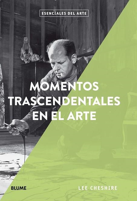 MOMENTOS TRASCENDENTALES EN EL ARTE | 9788417254711 | CHESHIRE, LEE | Llibreria La Gralla | Librería online de Granollers