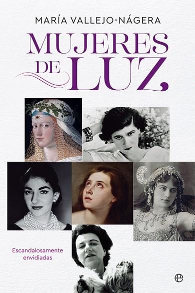 MUJERES DE LUZ | 9788491642824 | VALLEJO-NAGERA, MARIA | Llibreria La Gralla | Llibreria online de Granollers