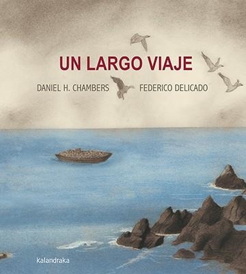 UN LARGO VIAJE | 9788484644118 | HERNÁNDEZ, DANIEL | Llibreria La Gralla | Llibreria online de Granollers