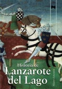 HISTORIA DE LANZAROTE DEL LAGO | 9788420651712 | ANÓNIMO | Llibreria La Gralla | Llibreria online de Granollers