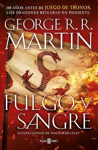 FUEGO Y SANGRE (PRELUDIO CANCIÓN DE HIELO Y FUEGO) | 9788401022166 | MARTIN, GEORGE R.R./WHEATLEY, DOUG | Llibreria La Gralla | Librería online de Granollers