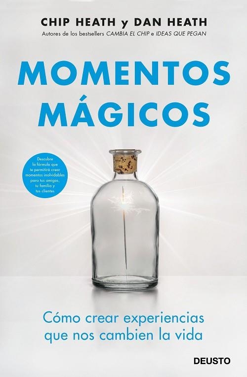 MOMENTOS MAGICOS | 9788423429271 | HEATH, CHIP; HEATH, DAN | Llibreria La Gralla | Librería online de Granollers