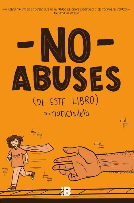 NO ABUSES (DE ESTE LIBRO) | 9788417001377 | CHULETA, NATI | Llibreria La Gralla | Llibreria online de Granollers