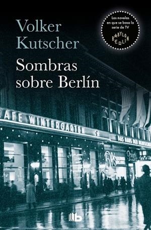 SOMBRAS SOBRE BERLÍN (BOLSILLO) | 9788490705735 | KUTSCHER, VOLKER | Llibreria La Gralla | Llibreria online de Granollers
