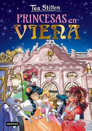 PRINCESAS EN VIENA | 9788408193562 | TEA STILLTON | Llibreria La Gralla | Llibreria online de Granollers