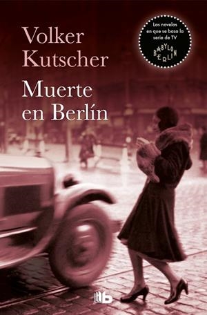 MUERTE EN BERLÍN (BOLSILLO) | 9788490706886 | KUTSCHER, VOLKER | Llibreria La Gralla | Llibreria online de Granollers