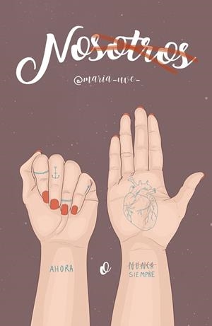 NOSOTROS | 9788417001353 | UVE, MARÍA | Llibreria La Gralla | Llibreria online de Granollers