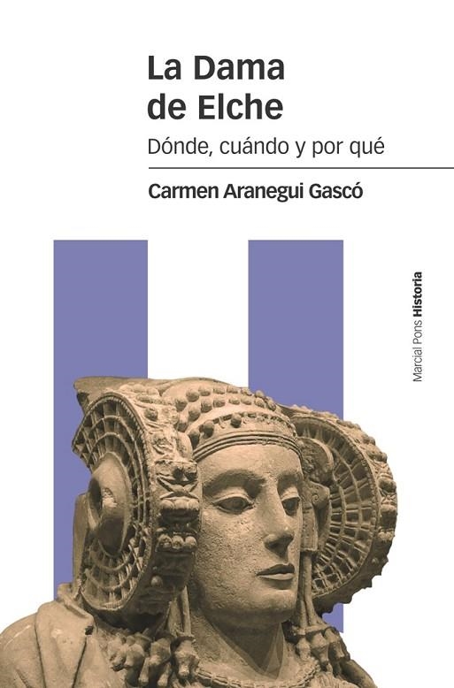 DAMA DE ELCHE, LA  | 9788416662524 | ARANEGUI GASCÓ, CARMEN | Llibreria La Gralla | Librería online de Granollers