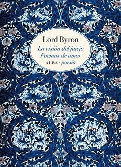VISIÓN DEL JUICIO, LA  POEMAS DE AMOR | 9788490654255 | BYRON, LORD | Llibreria La Gralla | Librería online de Granollers