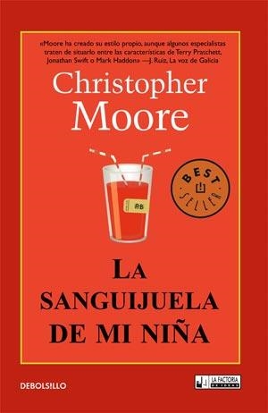 SANGUIJUELA DE MI NIÑA, LA (DEBOLSILLO) | 9788498006278 | MOORE, CHRISTOPHER | Llibreria La Gralla | Librería online de Granollers