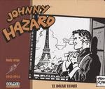 JOHNNY HAZARD 1952-1954 | 9788417389390 | ROBBINS, FRANK | Llibreria La Gralla | Llibreria online de Granollers
