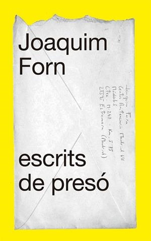 ESCRITS DE PRESÓ | 9788441232006 | FORN, JOAQUIM | Llibreria La Gralla | Librería online de Granollers