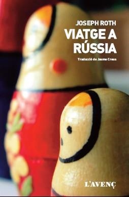 VIATGE A RÚSSIA | 9788416853205 | ROTH, JOSEPH | Llibreria La Gralla | Librería online de Granollers