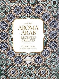 AROMA ÀRAB | 9788490347645 | JAMAL, SALAH | Llibreria La Gralla | Llibreria online de Granollers