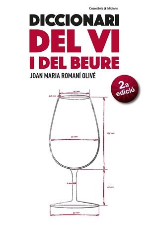 DICCIONARI DEL VI I DEL BEURE | 9788490347515 | ROMANÍ OLIVÉ, JOAN MARIA | Llibreria La Gralla | Librería online de Granollers