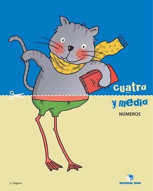 CUATRO Y MEDIO - CUADERNO DE NÚMEROS | 9788430709724 | SEGARRA NEIRA, LLUIS JOSEP | Llibreria La Gralla | Llibreria online de Granollers