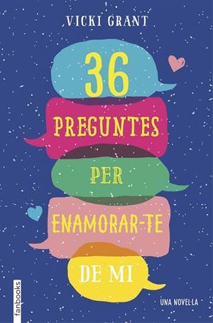 36 PREGUNTES PER ENAMORAR-TE DE MI | 9788417515041 | GRANT, VICKY | Llibreria La Gralla | Llibreria online de Granollers
