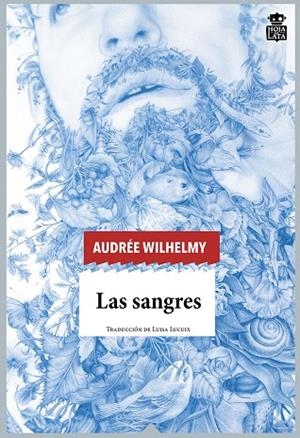 SANGRES, LAS | 9788416537396 | WILHELMY, AUDRÉE | Llibreria La Gralla | Llibreria online de Granollers