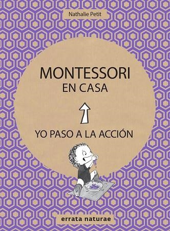 MONTESSORI EN CASA | 9788416544820 | PETIT, NATHALIE | Llibreria La Gralla | Llibreria online de Granollers