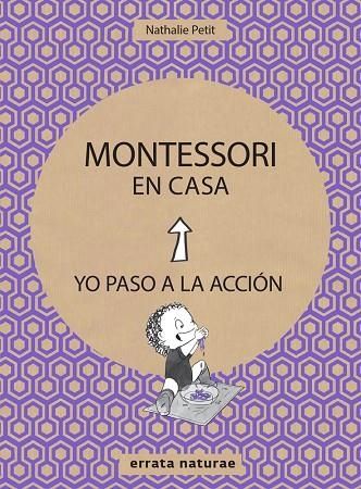 MONTESSORI EN CASA | 9788416544820 | PETIT, NATHALIE | Llibreria La Gralla | Librería online de Granollers
