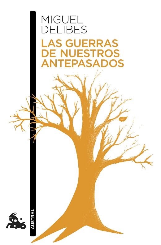 GUERRAS DE NUESTROS ANTEPASADOS, LAS (BOLSILLO) | 9788423345724 | DELIBES, MIGUEL | Llibreria La Gralla | Llibreria online de Granollers