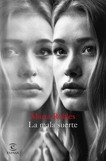 MALA SUERTE, LA | 9788467052664 | ROBLES, MARTA | Llibreria La Gralla | Librería online de Granollers