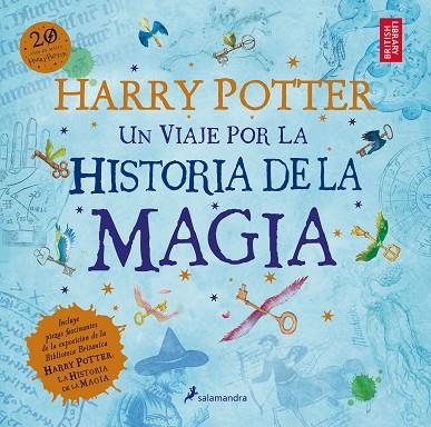 HARRY POTTER  UN VIAJE POR LA HISTORIA DE LA MAGIA | 9788498388824 | ROWLING, J. K. | Llibreria La Gralla | Llibreria online de Granollers
