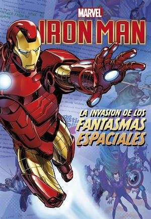 IRON MAN. LA INVASIÓN DE LOS FANTASMAS ESPACIALES | 9788416914388 | MARVEL | Llibreria La Gralla | Librería online de Granollers