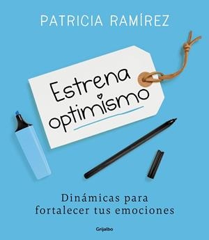 ESTRENA OPTIMISMO | 9788425356186 | RAMÍREZ, PATRICIA | Llibreria La Gralla | Librería online de Granollers