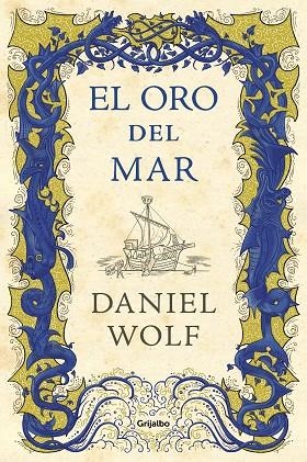 ORO DEL MAR, EL 3 | 9788425356803 | WOLF, DANIEL | Llibreria La Gralla | Librería online de Granollers