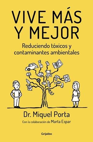 VIVE MÁS Y MEJOR | 9788425355837 | PORTA, MIQUEL | Llibreria La Gralla | Librería online de Granollers
