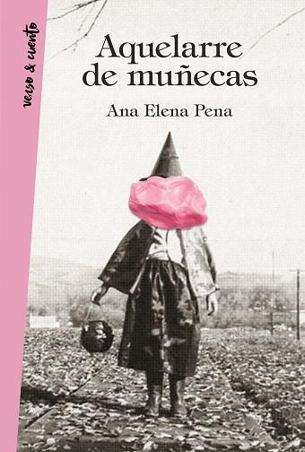 AQUELARRE DE MUÑECAS | 9788403518643 | PENA, ANA ELENA | Llibreria La Gralla | Librería online de Granollers