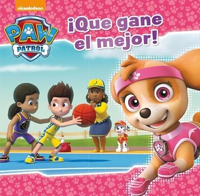 QUE GANE EL MEJOR! (PAW PATROL - PATRULLA CANINA. PRIMERAS LECTURAS) | 9788448848040 | , NICKELODEON | Llibreria La Gralla | Librería online de Granollers