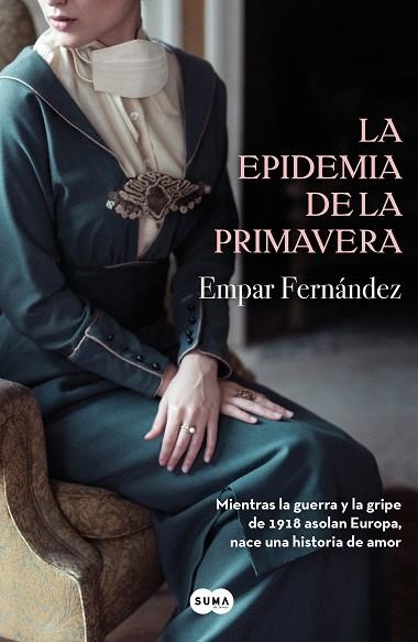 EPIDEMIA DE PRIMAVERA, LA | 9788491292715 | FERNÁNDEZ, EMPAR | Llibreria La Gralla | Llibreria online de Granollers