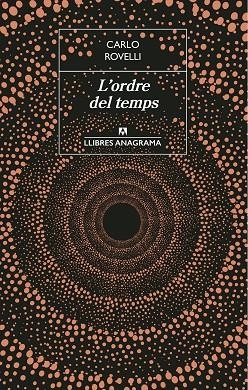 ORDRE DEL TEMPS, L' | 9788433915580 | ROVELLI, CARLO | Llibreria La Gralla | Llibreria online de Granollers