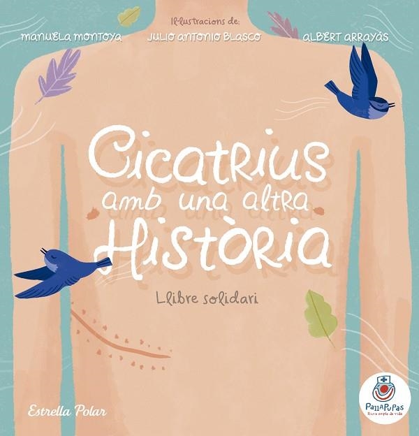 CICATRIUS AMB UNA ALTRA HISTÒRIA | 9788491376156 | ANÓNIMO | Llibreria La Gralla | Llibreria online de Granollers