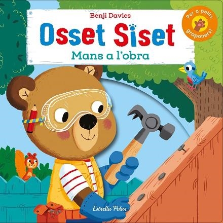 OSSET SISET. MANS A L'OBRA! | 9788491375340 | DAVIES, BENJI | Llibreria La Gralla | Llibreria online de Granollers