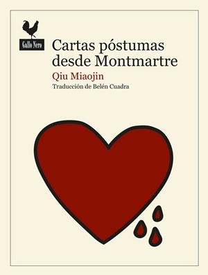 CARTAS PÓSTUMAS DESDE MONTMARTRE | 9788416529650 | MIAOJIN, QIU | Llibreria La Gralla | Librería online de Granollers