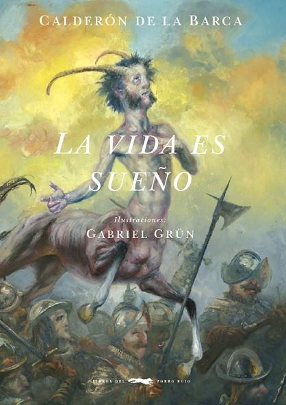 VIDA ES SUEÑO, LA | 9788494884825 | CALDERÓN DE LA BARCA, PEDRO | Llibreria La Gralla | Librería online de Granollers