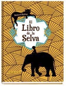 LIBRO DE LA SELVA, EL | 9788417127169 | KIPLING, RUDYARD | Llibreria La Gralla | Llibreria online de Granollers