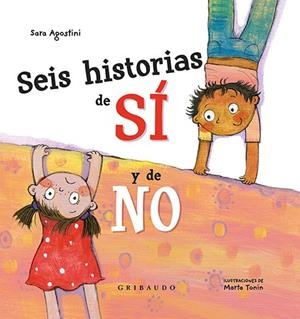 SEIS HISTORIAS DE SÍ Y DE NO | 9788417127206 | SARA AGOSTINI | Llibreria La Gralla | Librería online de Granollers