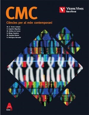 CMC CIENCIES MON CONTEMPORANI 1R BATXILLERAT | 9788468243252 | TORRES LOBEJON, Mª DOLORES/ARGÜELLO MIGUELEZ, HELENA/DELIBES DE CASTRO, MIGUEL/MINGO ZAPATERO, BLANC | Llibreria La Gralla | Llibreria online de Granollers