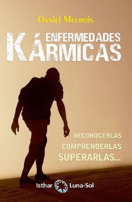 ENFERMEDADES KÁRMICAS | 9788417230296 | MEUROIS, DANIEL | Llibreria La Gralla | Llibreria online de Granollers