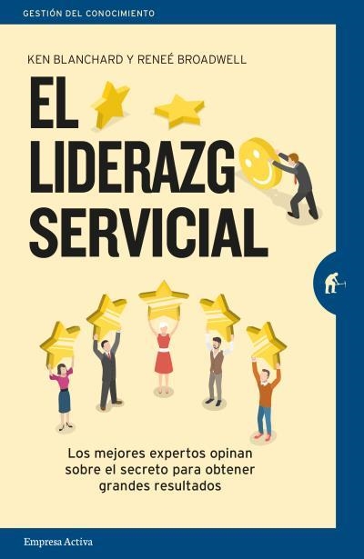 LIDERAZGO SERVICIAL, EL  | 9788492921904 | BLANCHARD, KEN; BROADWELL, RENEE | Llibreria La Gralla | Llibreria online de Granollers