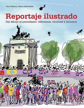 REPORTAJE ILUSTRADO | 9788425231384 | EMBURY, GARY/MINICHIELLO, MARIO | Llibreria La Gralla | Librería online de Granollers
