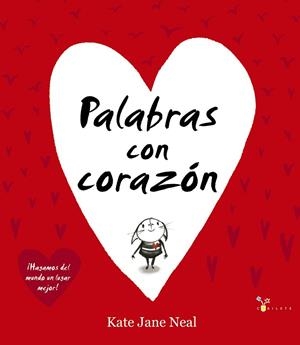 PALABRAS CON CORAZÓN | 9788469624265 | NEAL, KATE JANE | Llibreria La Gralla | Librería online de Granollers